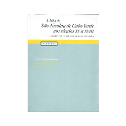 A ILHA DE SÃO NICOLAU DE CABO VERDE NOS SÉCULOS XV A XVIII