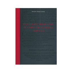 O CELEBRADO MESTRE CEGO DE CAMPO MAIOR E TAVIRA, (1649-1713)