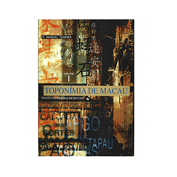 TOPONÍMIA DE MACAU  [2 VOLS.]