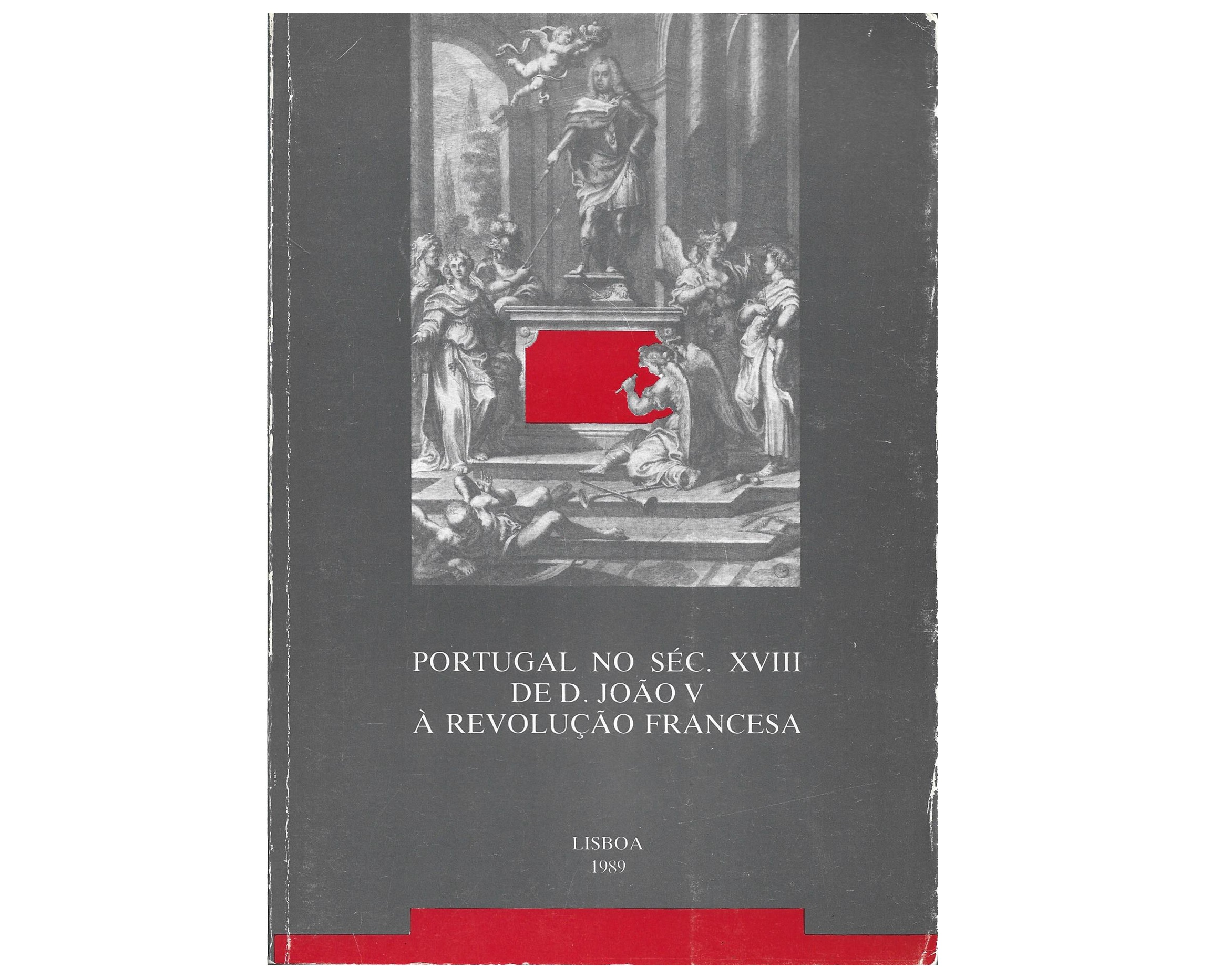 PORTUGAL NO SÉCULO XVIII