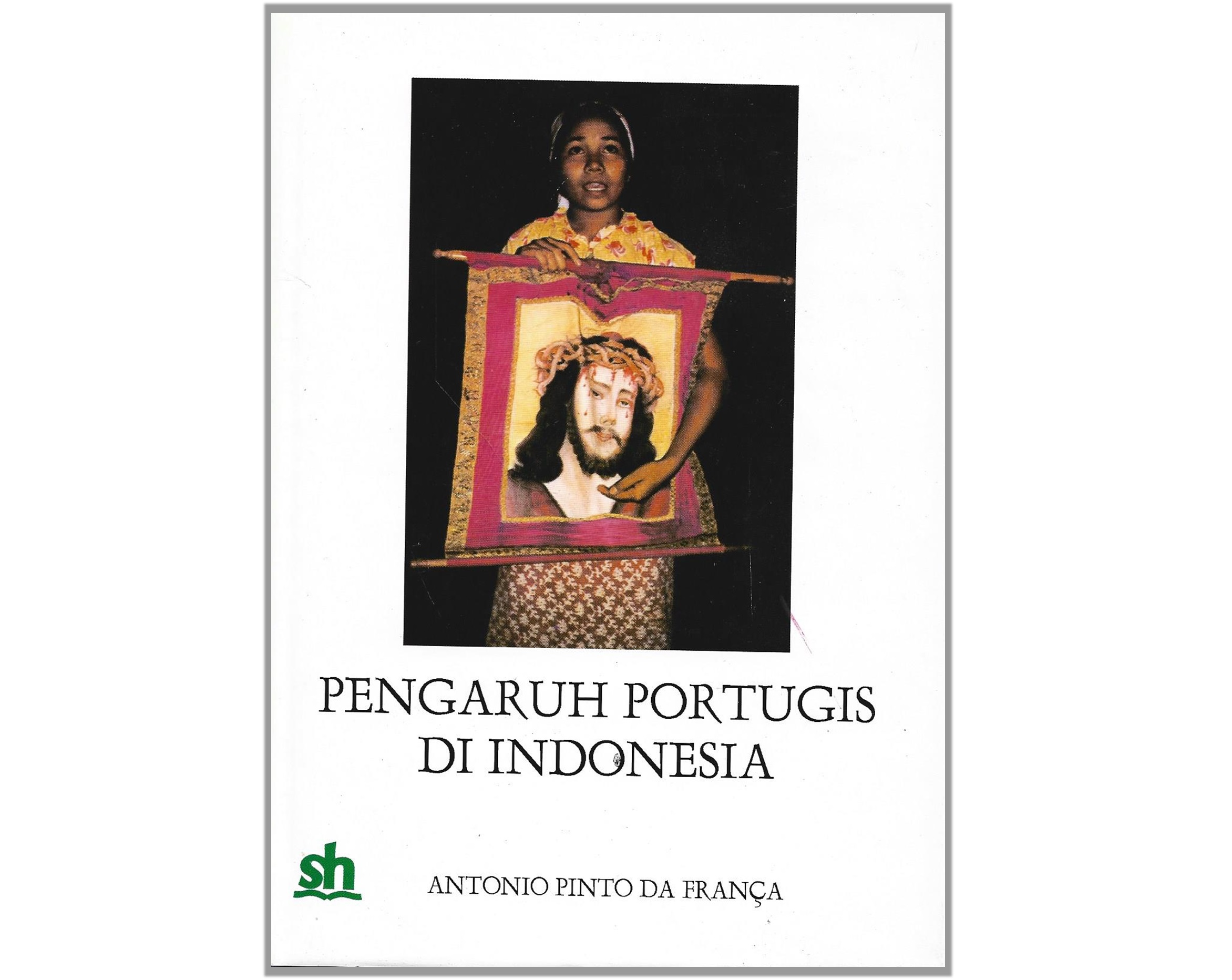 PENGARUH PORTUGIS DI INDONESIA