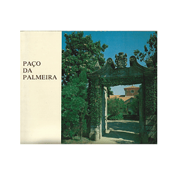 UM PATRIMÓNIO ARTÍSTICO [PAÇO DA PALMEIRA - BRAGA]  