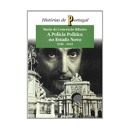 A POLÍCIA POLÍTICA NO ESTADO NOVO (1926-1945)  