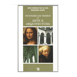 DICIONÁRIO DE TERMOS DE ARTE E ARQUITECTURA   