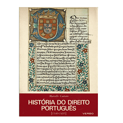 HISTÓRIA DO DIREITO PORTUGUÊS [1140-1495]  
