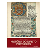 HISTÓRIA DO DIREITO PORTUGUÊS [1140-1495]  