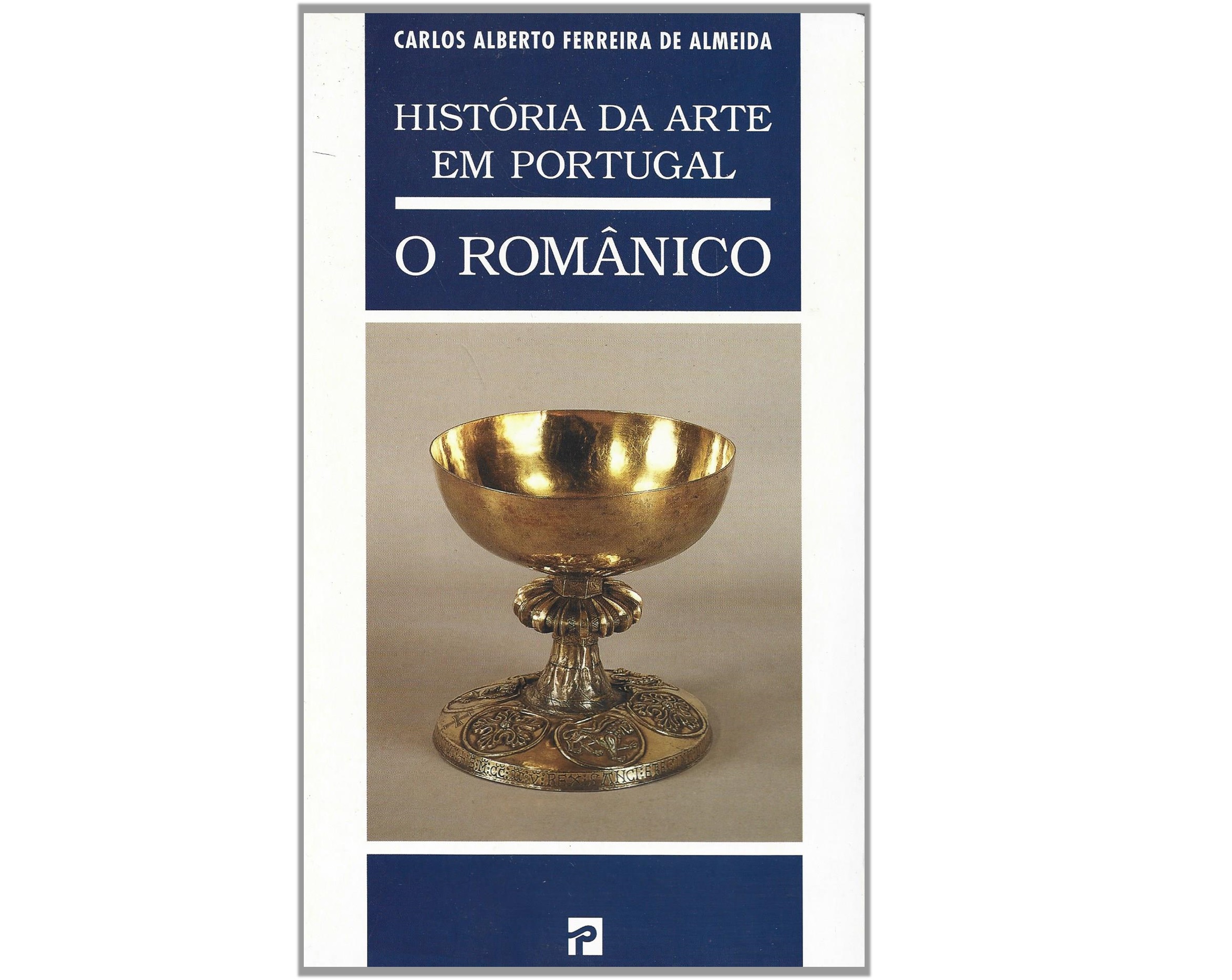 HISTÓRIA DA ARTE EM PORTUGAL: O ROMÂNICO