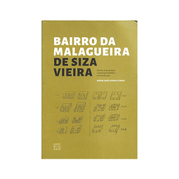 BAIRRO DA MALAGUEIRA DE SIZA VIEIRA 
