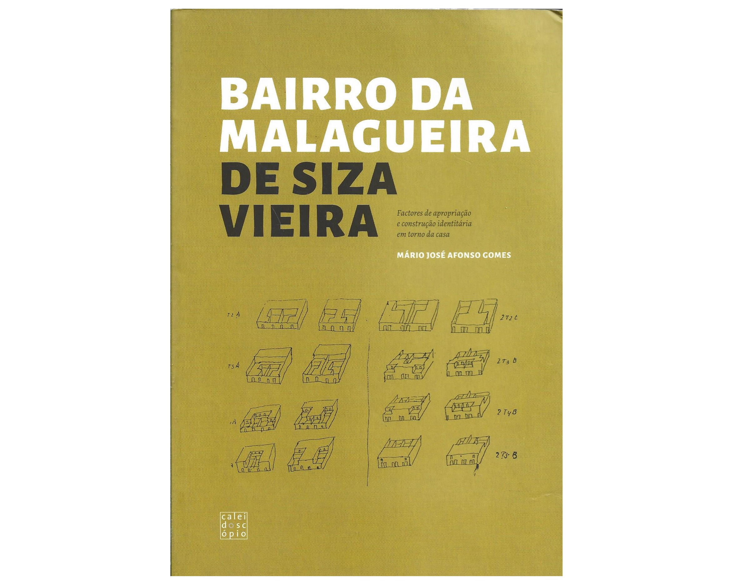 BAIRRO DA MALAGUEIRA DE SIZA VIEIRA 