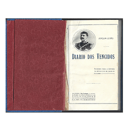 [1910] DIÁRIO DOS VENCIDOS. SUBSÍDIOS PARA A HISTÓRIA DE CINCO DE OUTUBRO