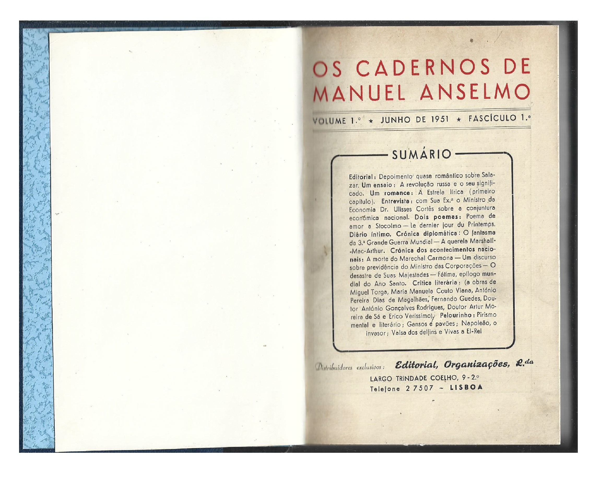 OS CADERNOS DE MANUEL ANSELMO. FASC. 1 (A FASC. V)
