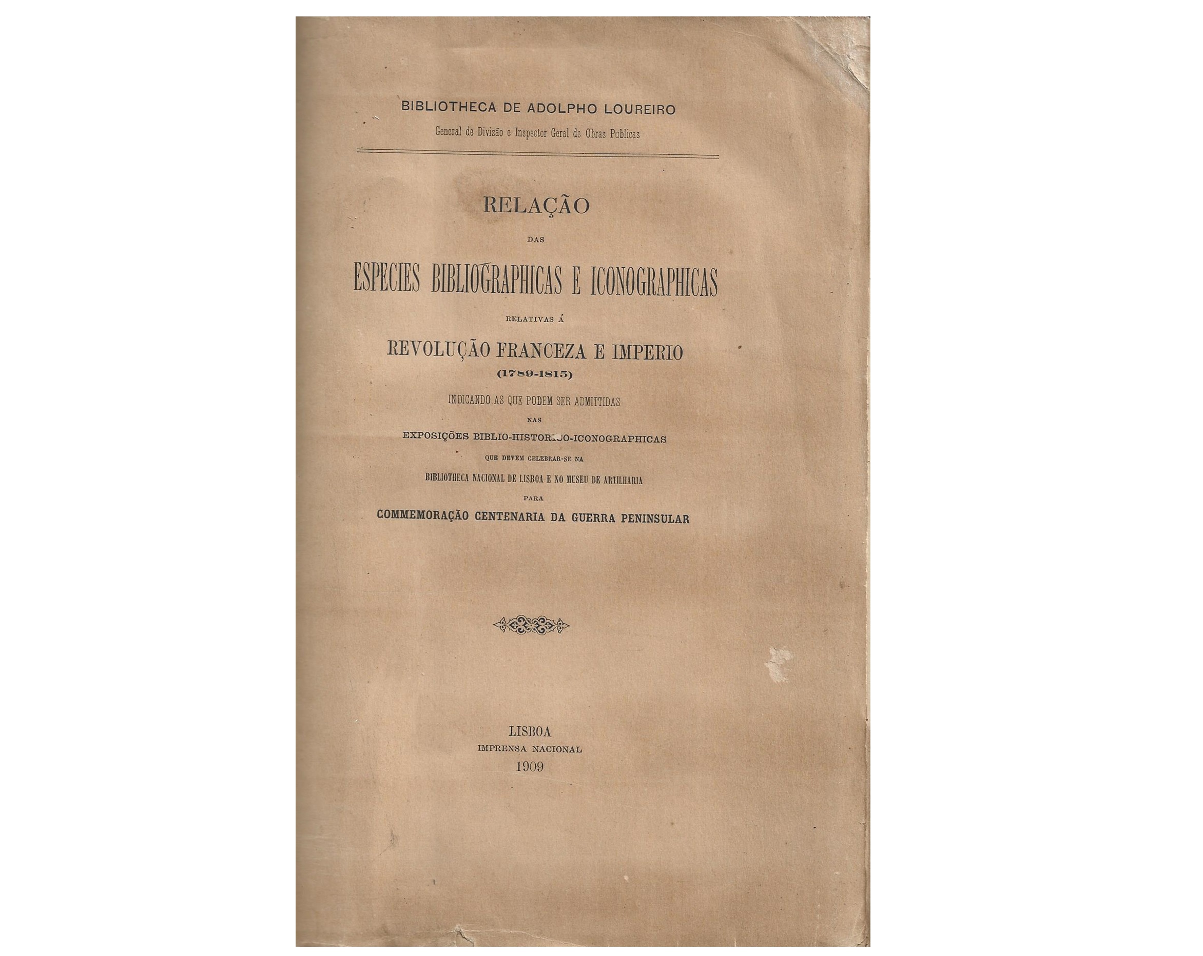 [RARO] GUERRA PENINSULAR: ESPECIES BIBLIOGRAPHICAS E ICONOGRAPHICAS