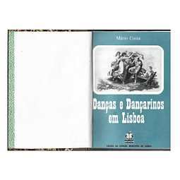 DANÇAS E DANÇARINOS EM LISBOA: HISTÓRIA, FIGURAS, USOS E COSTUMES.