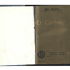 D. CARLOS ÍNTIMO