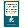 MÚSICA TRADICIONAL PORTUGUESA – ﻿CANTARES DO BAIXO ALENTEJO