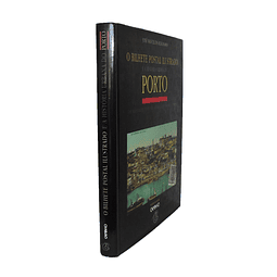 O BILHETE POSTAL ILUSTRADO E A HISTÓRIA URBANA DO PORTO