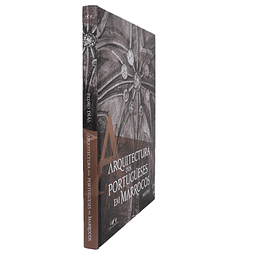 ARQUITECTURA DOS PORTUGUESES EM MARROCOS 1415-1769