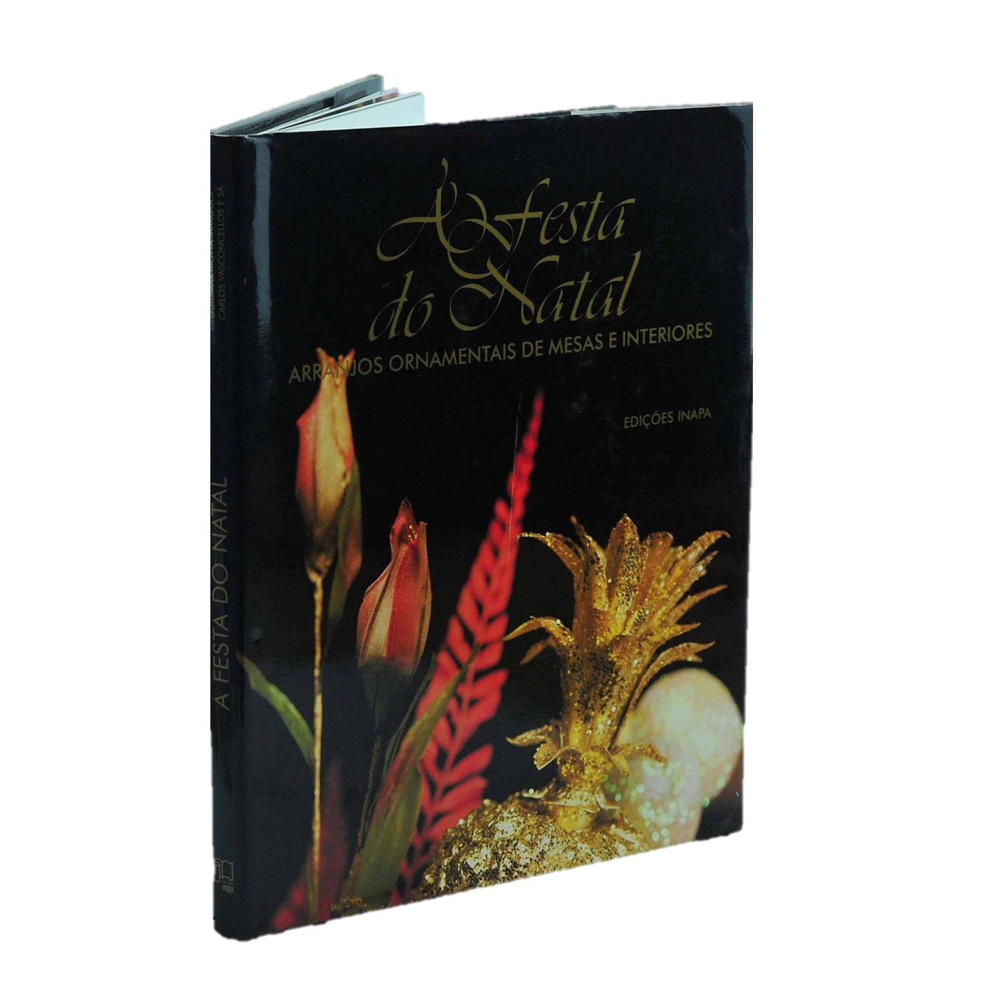 A FESTA DO NATAL: ARRANJOS ORNAMENTAIS DE MESAS E INTERIORES