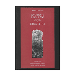 POVOAMENTO ROMANO NO ACTUAL CONCELHO DE FRONTEIRA