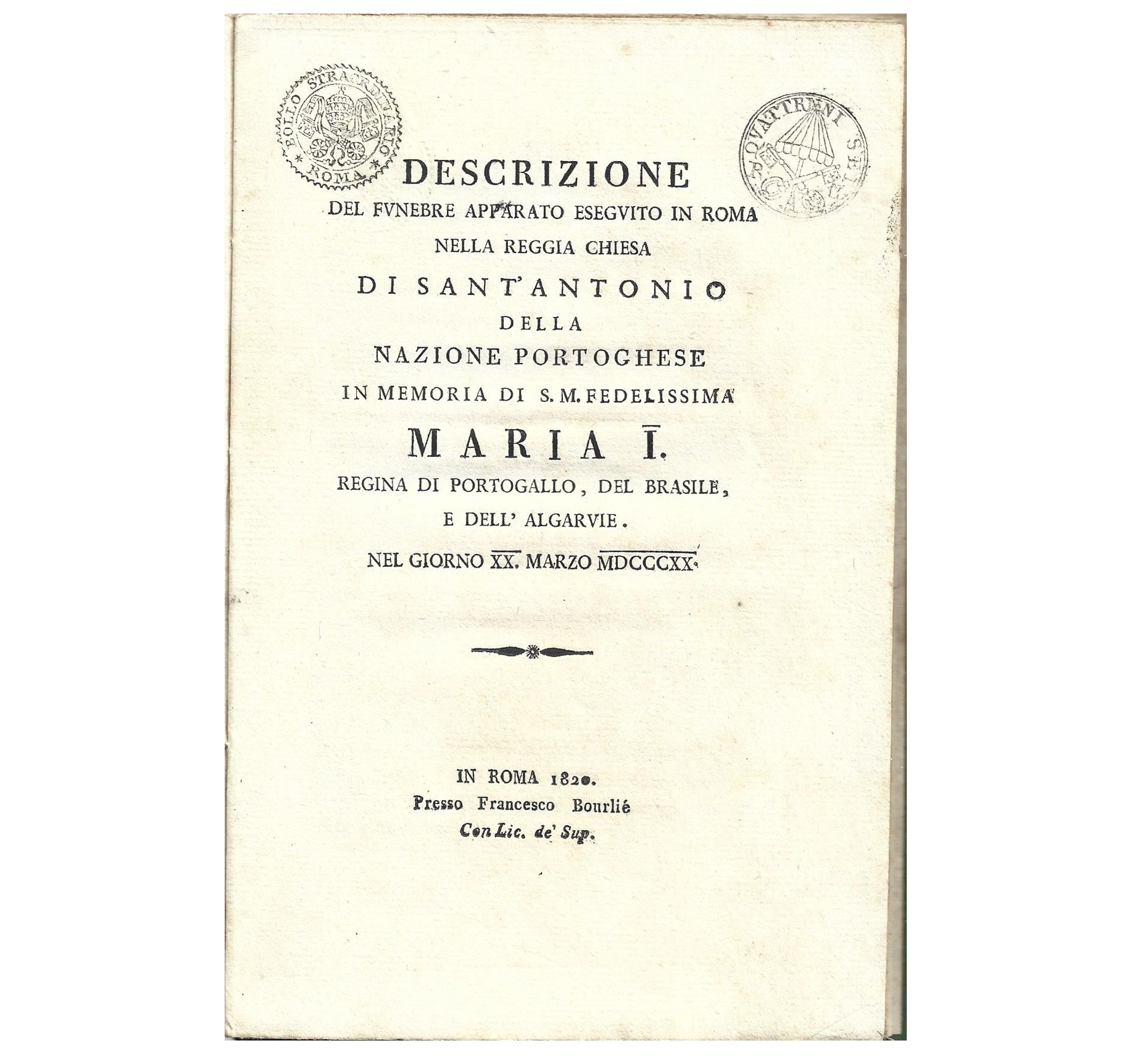 S. M. FEDELISSIMA MARIA I [MUITO RARO] 