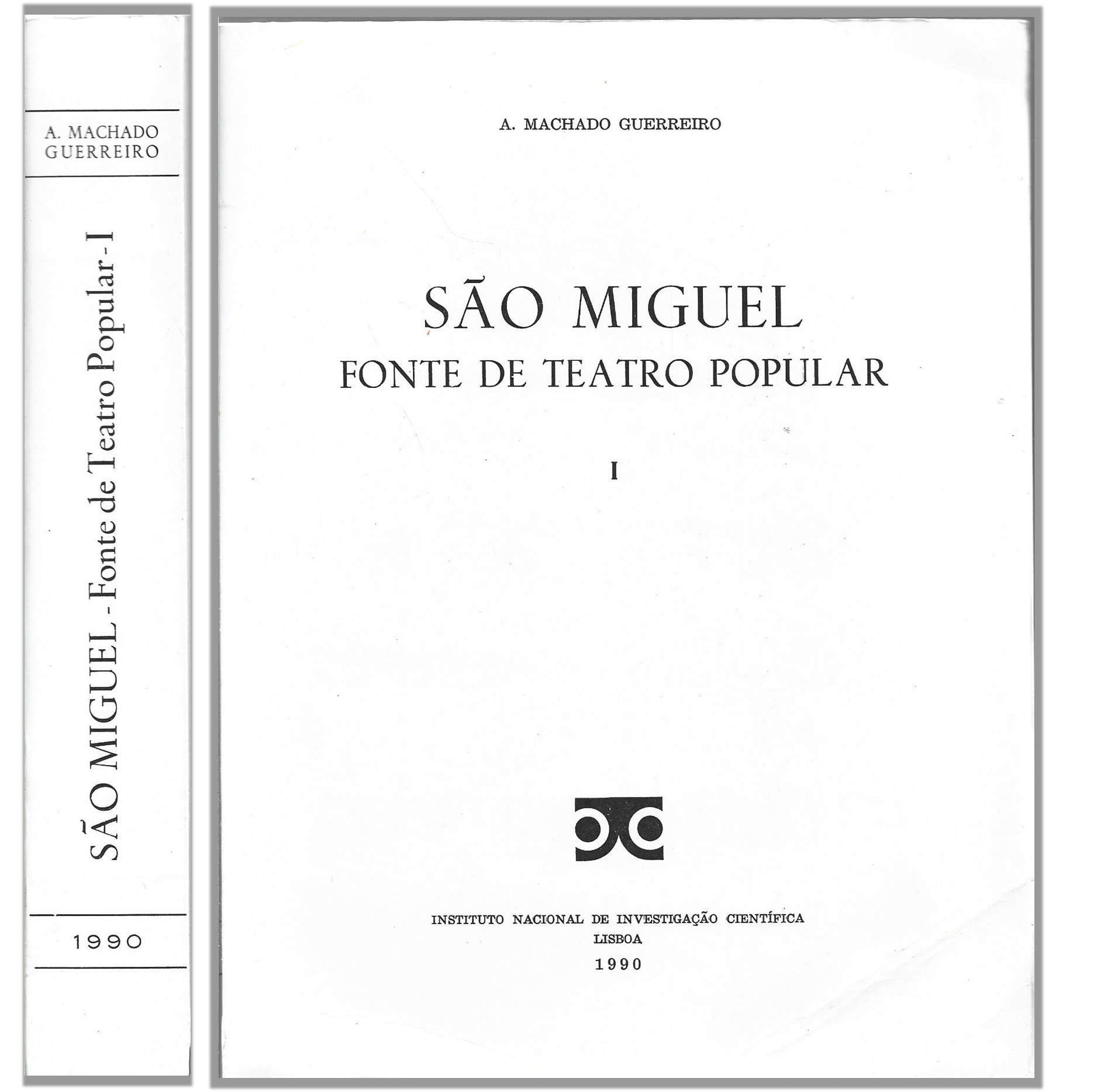 SÃO MIGUEL. FONTE DE TEATRO POPULAR.  