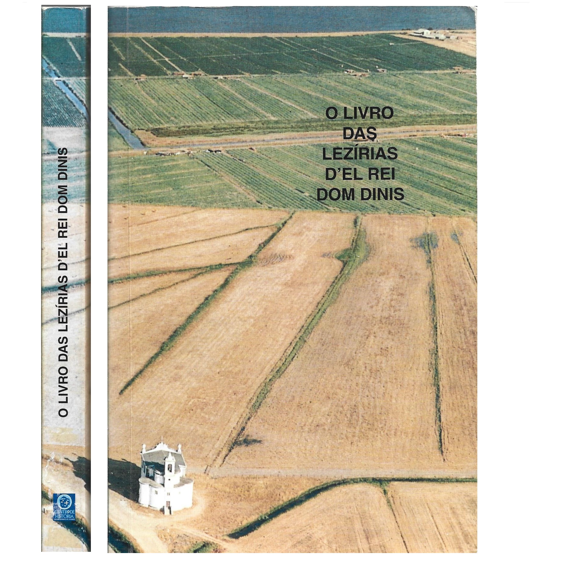 O LIVRO DAS LEZÍRIAS D’EL REI DOM DINIS 