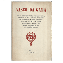 VASCO DA GAMA: DRAMA ÉPICO EM QUATRO ACTOS EM VERSO