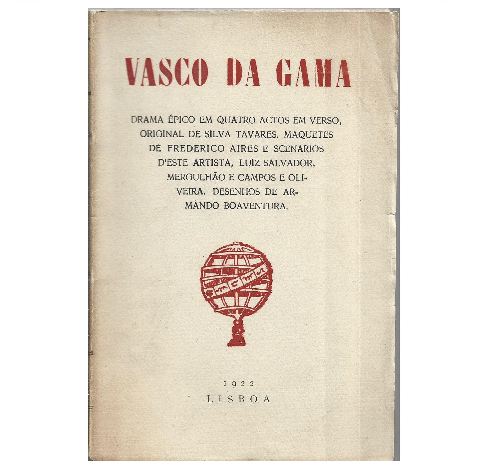 VASCO DA GAMA: DRAMA ÉPICO EM QUATRO ACTOS EM VERSO