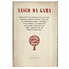 VASCO DA GAMA: DRAMA ÉPICO EM QUATRO ACTOS EM VERSO