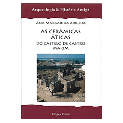 AS CERÂMICAS ÁTICAS DO CASTELO DE CASTRO MARIM
