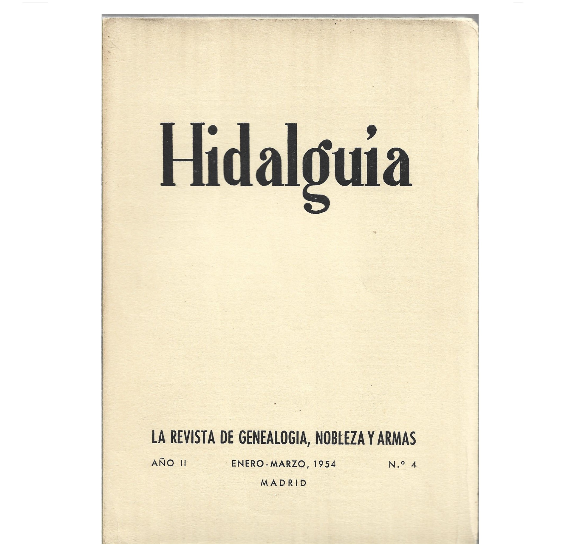 HIDALGUIA, NUM. 4 [GENEALOGIA E HERÁLDICA]