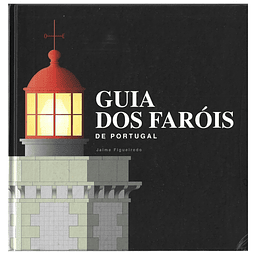 GUIA DOS FARÓIS DE PORTUGAL