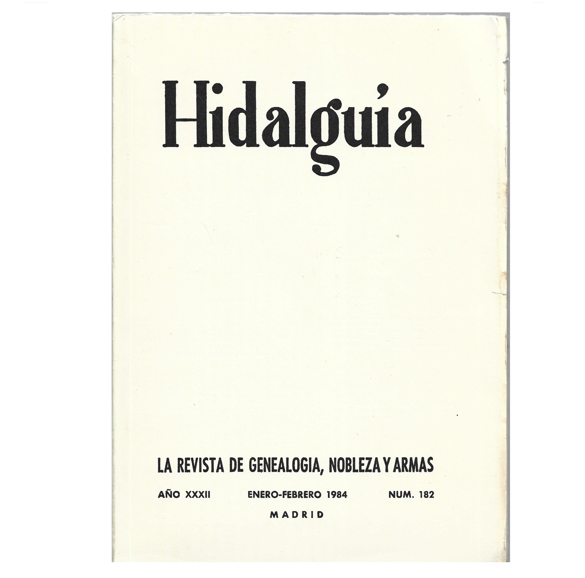 HIDALGUIA, NUM. 182 [GENEALOGIA E HERALDICA]