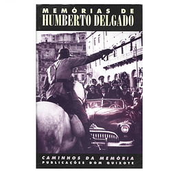 MEMÓRIAS DE HUMBERTO DELGADO