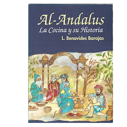 AL-ANDALUS: LA COCINA Y SU HISTORIA