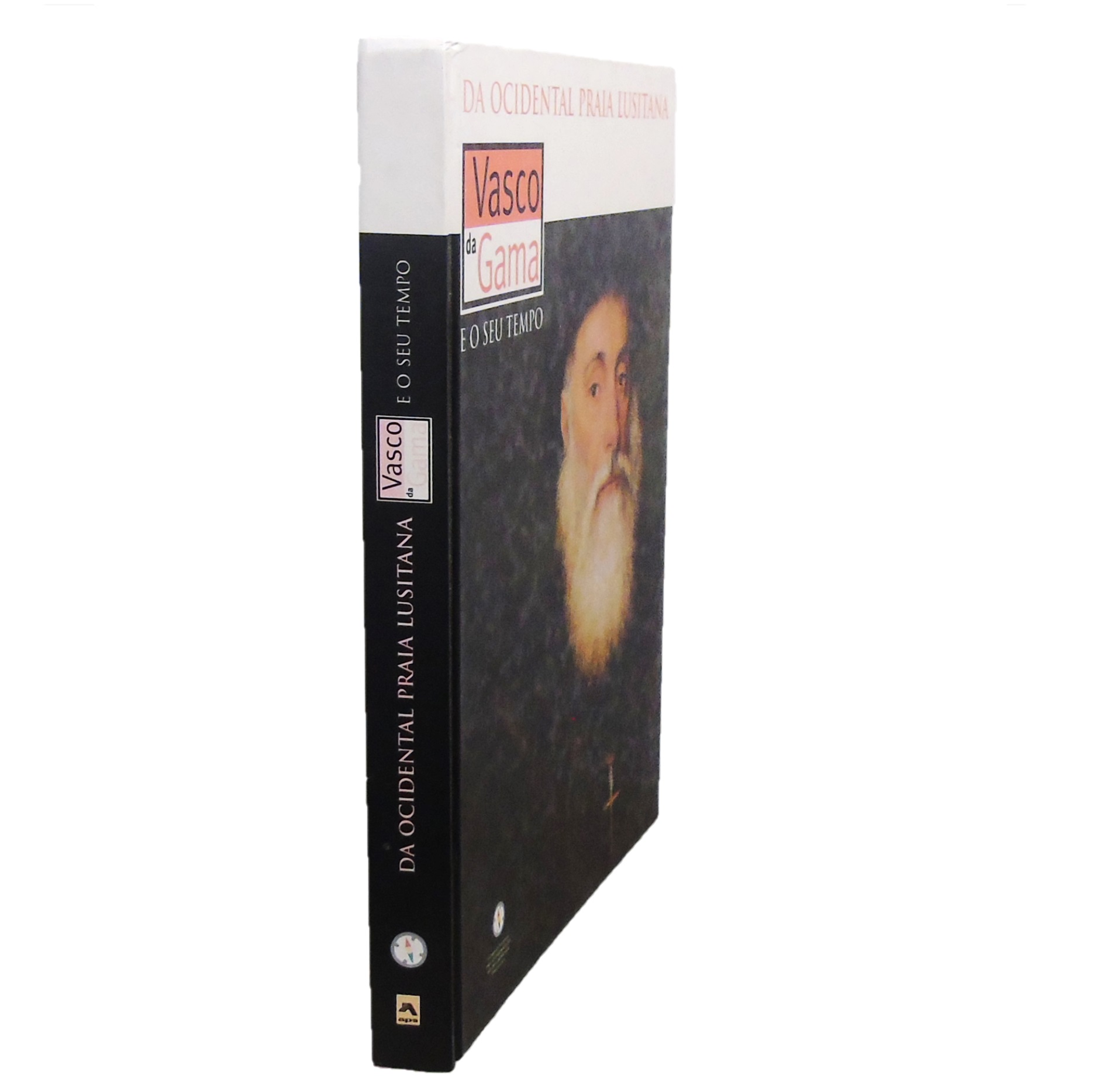 VASCO DA GAMA E O SEU TEMPO