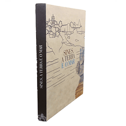 SINES, A TERRA E O MAR