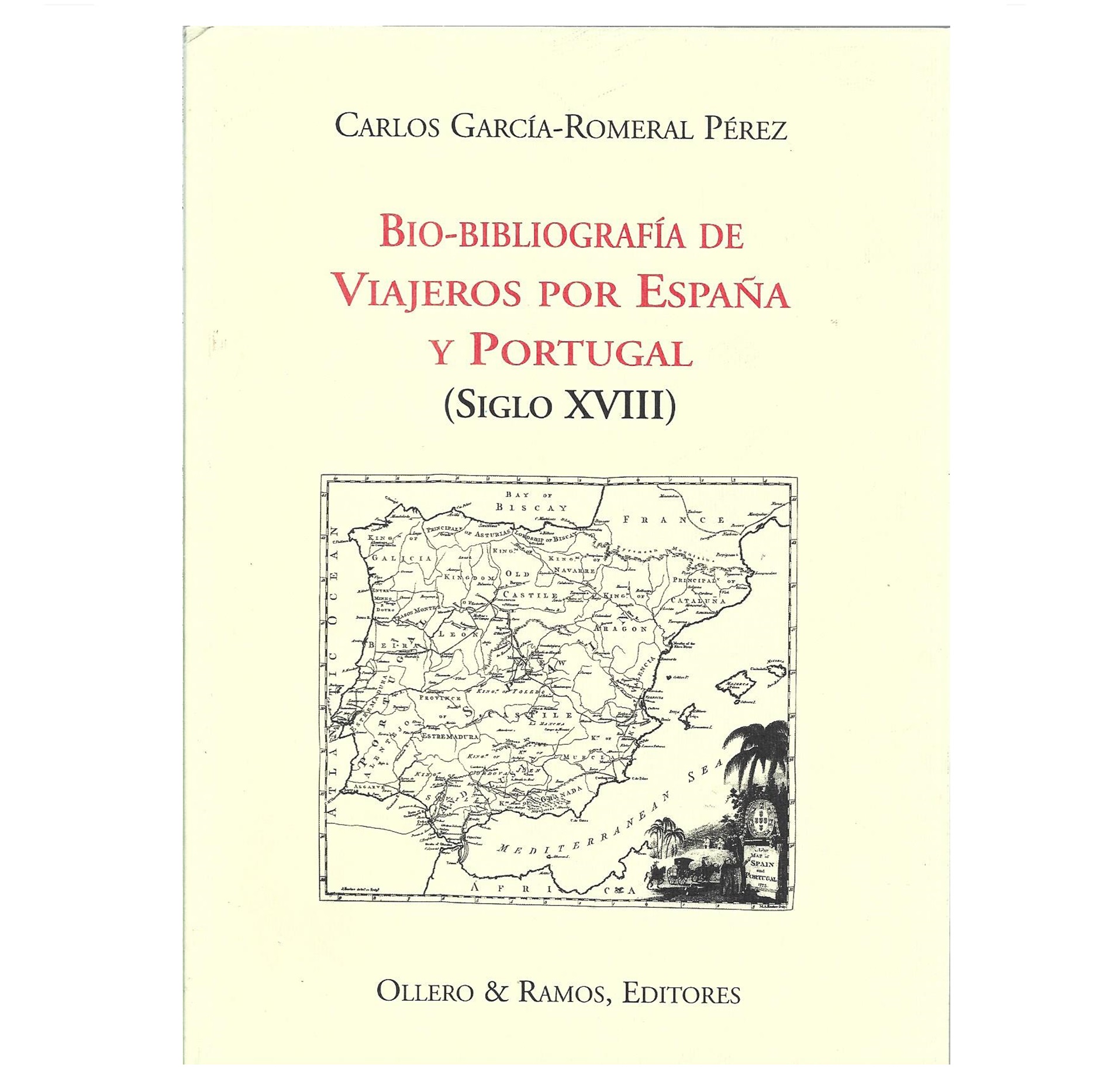 VIAJEROS POR ESPAÑA Y PORTUGAL (SIGLO XVIII)