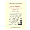 VIAJEROS POR ESPAÑA Y PORTUGAL (SIGLO XVIII)
