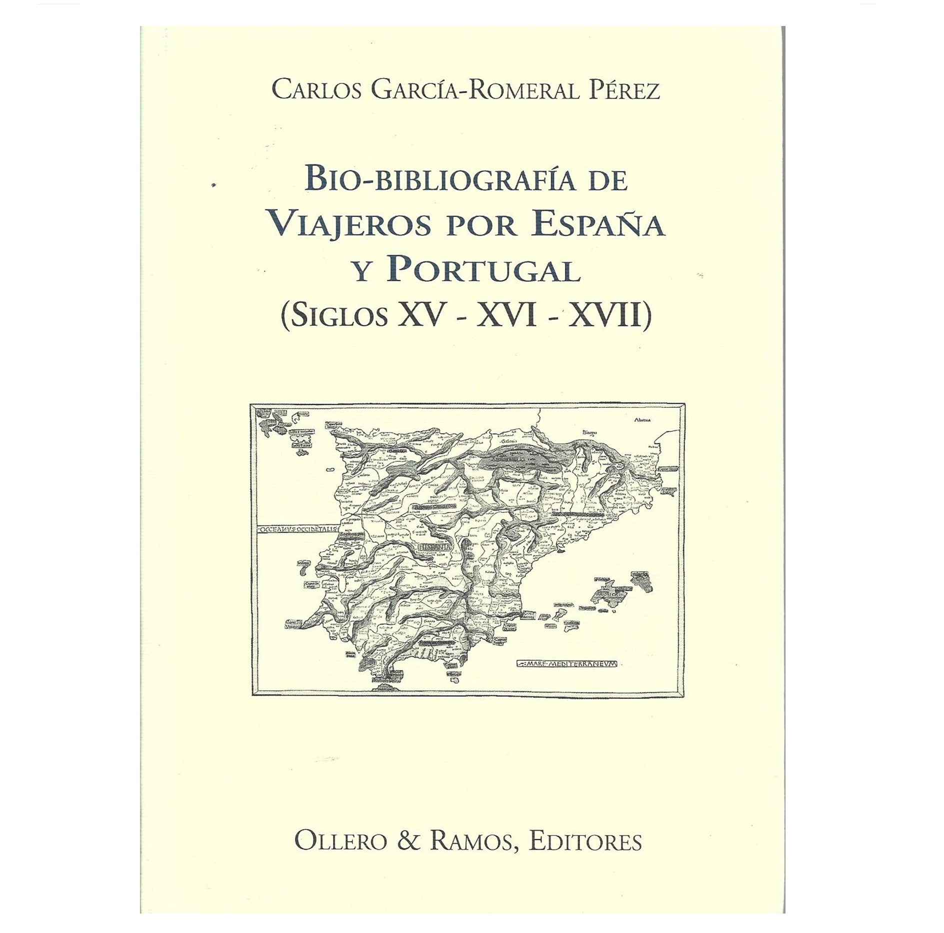 VIAJEROS POR ESPAÑA Y PORTUGAL (SIGLOS XV-XVI-XVII)