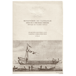 PLAQUETE HISTÓRICA DAS GALEOTAS E BERGANTINS REAIS.