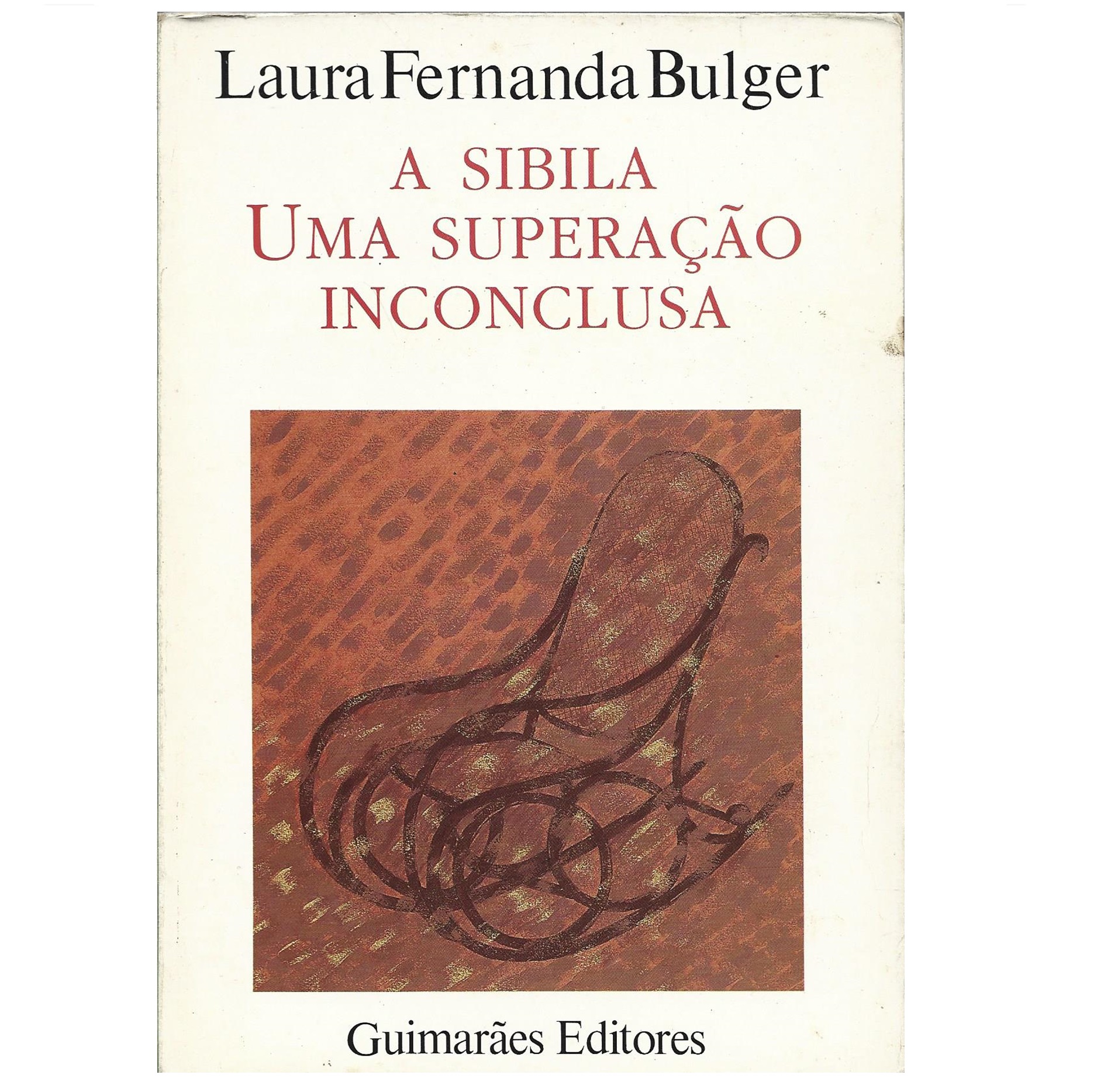 A SIBILA: UMA SUPERAÇÃO INCONCLUSA.