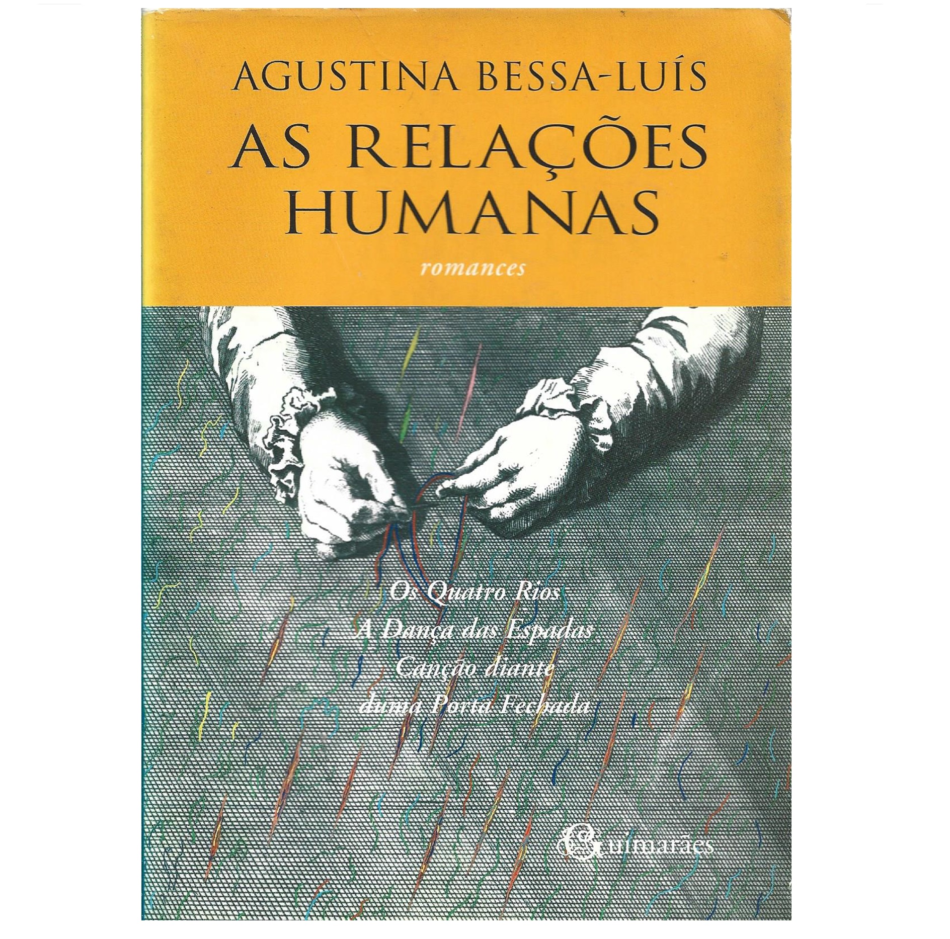 AS RELAÇÕES HUMANAS. ROMANCES