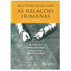 AS RELAÇÕES HUMANAS. ROMANCES