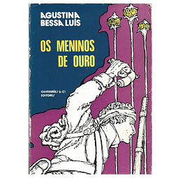 OS MENINOS DE OURO. ROMANCE.