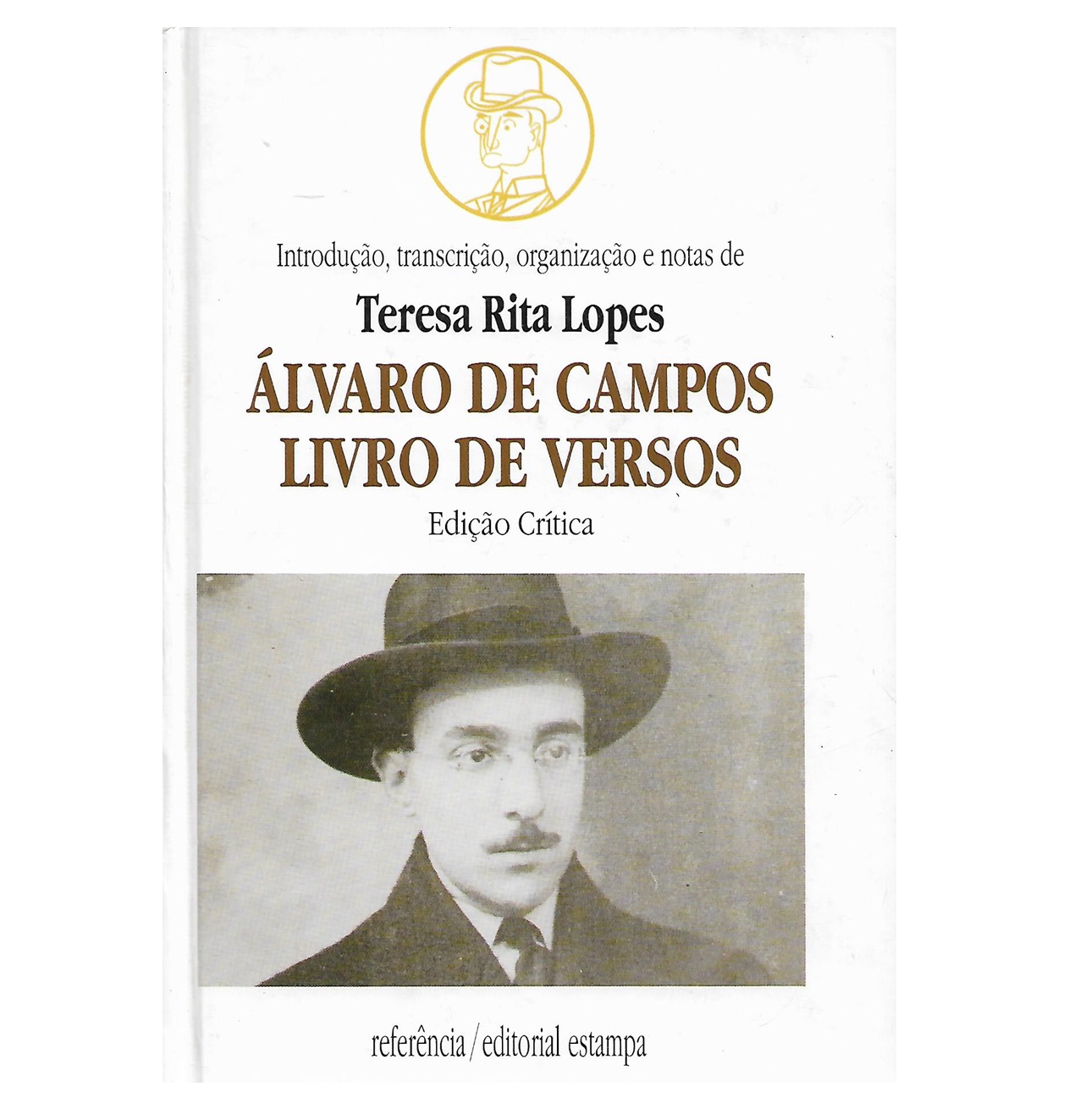LIVRO DE VERSOS. EDIÇÃO CRÍTICA
