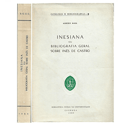 BIBLIOGRAFIA GERAL SOBRE INÊS DE CASTRO
