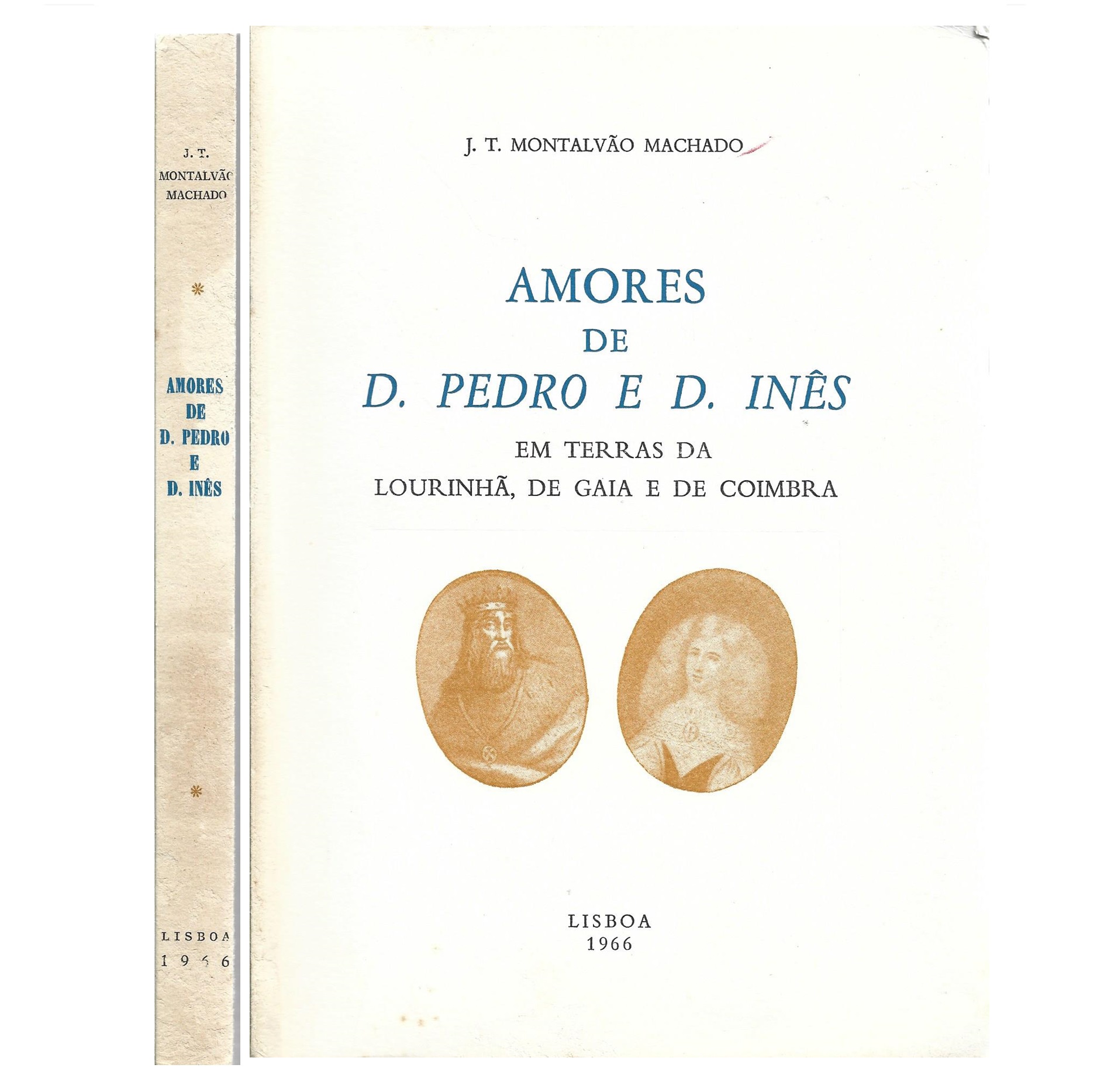 AMORES DE D. PEDRO E D. INÊS
