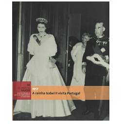 A RAINHA ISABEL II VISITA PORTUGAL, 1957