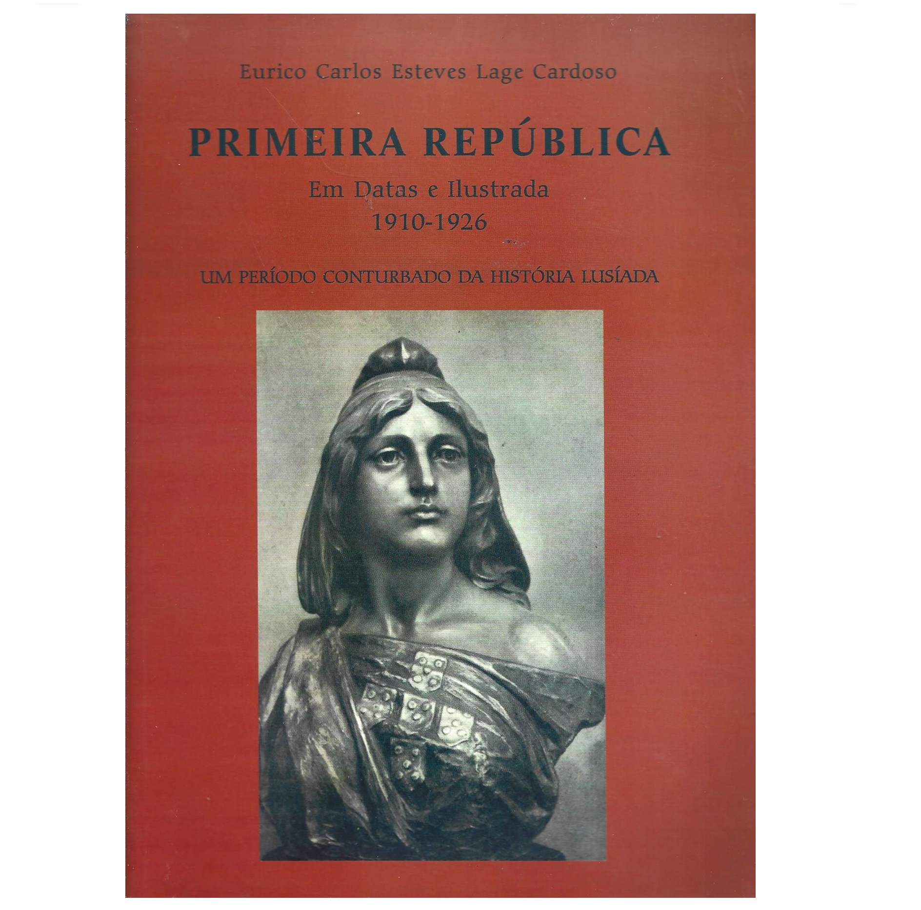 PRIMEIRA REPÚBLICA EM DATAS E ILUSTRADA: 1910-1926